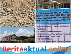 Dugaan Markup dan Material Tak Sesuai Standar, Revitalisasi TK di Aceh Tamiang Dipertanyakan   