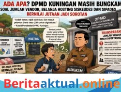 Ada Apa? DPMD Kuningan Masih Bungkam Soal Jumlah Vendor, Belanja Hosting Siskeudes dan Sipades Bernilai Jutaan Jadi Sorotan”