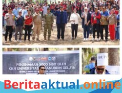 Pelepasan KKN, Bupati Bantaeng Bersama Forkopimda dan Mahasiswa Unhas Tanam 3 Ribu Bibit Pohon