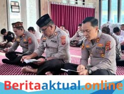 Kapolres Aceh Tamiang Bersama PJU dan Personel Laksanakan Binrohtal