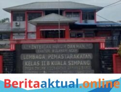 Diduga Diprovokasi & Difasilitasi HP, Kuasa Hukum Terdakwa Siap Lapor Oknum Lapas Kuala Simpang ke Kanwil   